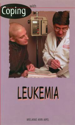 Coping with Leukemia 0823932001 Book Cover