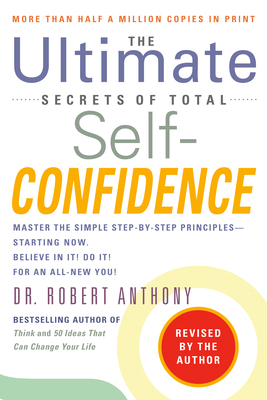 The Ultimate Secrets of Total Self-Confidence: ... 042522189X Book Cover