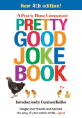 Pretty Good Joke Book 1565119797 Book Cover