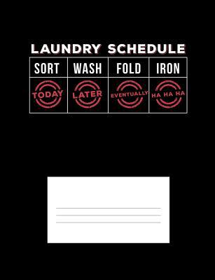 Laundry Schedule: Funny Quotes and Pun Themed C... 107346993X Book Cover