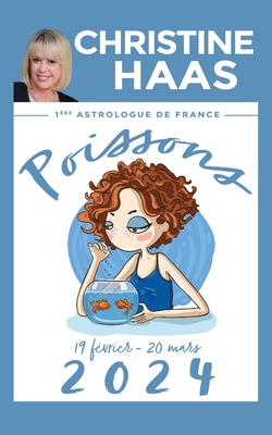 Poissons 2024: Du 19 février au 20 mars [French] B0CDZ44H92 Book Cover