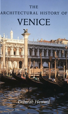 The Architectural History of Venice B0092IVCNU Book Cover