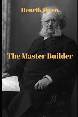 The Master Builder 1652696709 Book Cover