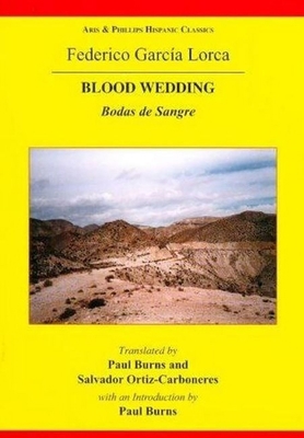 Lorca: Blood Wedding 0856687863 Book Cover