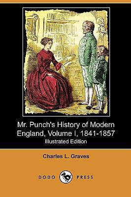 Mr. Punch's History of Modern England, Volume I... 1409989437 Book Cover