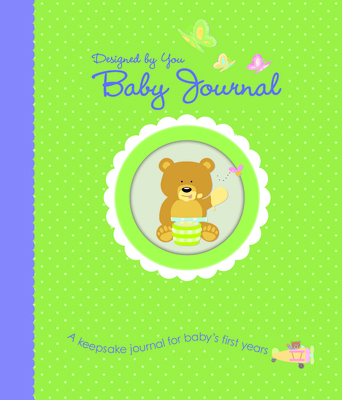 Designed by You Baby Journal [With Growth Chart] 1613510845 Book Cover