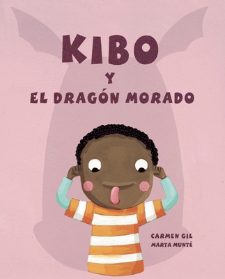 Kibo Y El Dragón Morado (Kibo and the Purple Dr... [Spanish] 8416078203 Book Cover