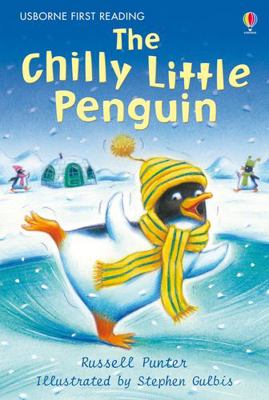 The Chilly Little Penguin 0746098952 Book Cover