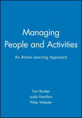 Managing People and Activities: An Active Learn... 0631196749 Book Cover