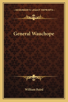 General Wauchope 1163600881 Book Cover