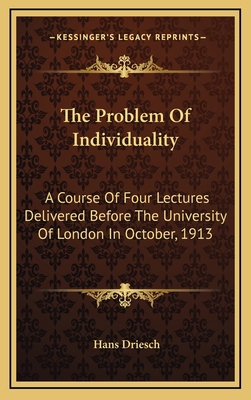 The Problem Of Individuality: A Course Of Four ... 1169018513 Book Cover