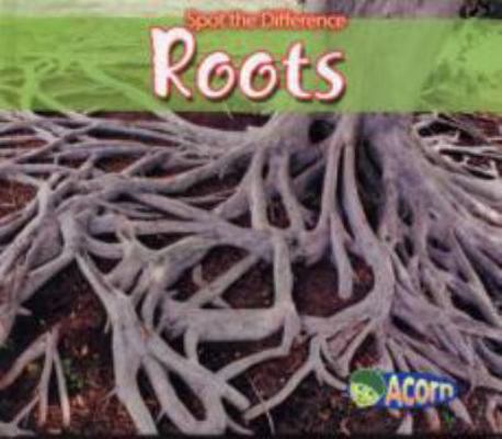 Roots. Charlotte Guillain 0431192286 Book Cover