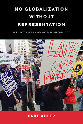 No Globalization Without Representation: U.S. A... B08KSGTX3P Book Cover