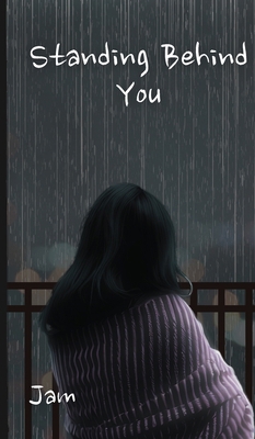 Standing Behind You B0GPRHGPF8 Book Cover