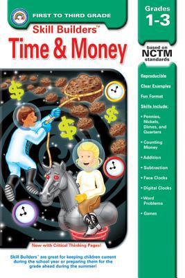 Time & Money, Grades PK - 3 (Skill Builders™) 1932210814 Book Cover