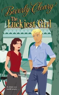 The Luckiest Girl 0060532998 Book Cover