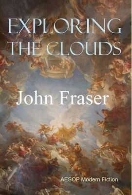 Exploring the Clouds 1910301892 Book Cover