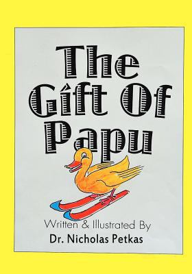 The Gift of Papu 1466365056 Book Cover