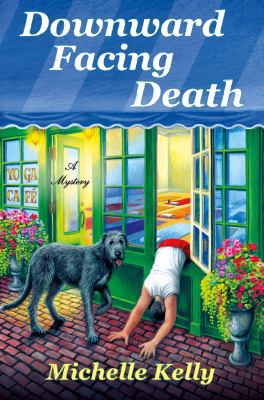 Downward Facing Death: A Mystery (Keeley Carpen... 1250067375 Book Cover