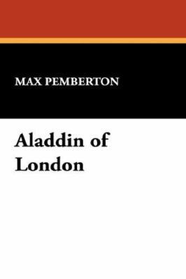 Aladdin of London 1434482901 Book Cover