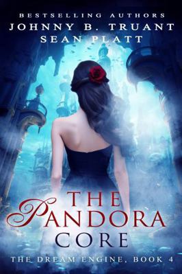 The Pandora Core (The Dream Engine) 1964578582 Book Cover