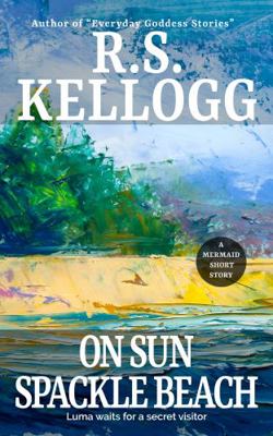 On Sun Spackle Beach : Luma Waits for a Secret Visitor