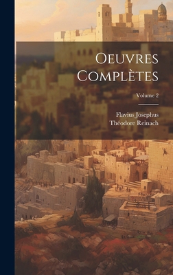 Oeuvres complètes; Volume 2 [French] 1019929073 Book Cover