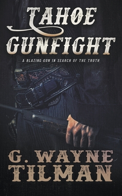 Tahoe Gunfight: A John Pope Western 1639773983 Book Cover