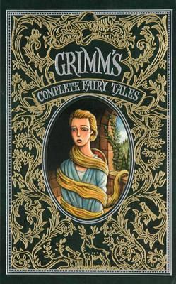 Grimm's Complete Fairy Tales. by Brothers Grimm 1435141865 Book Cover