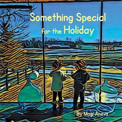 Something Special for the Holiday 1773707582 Book Cover