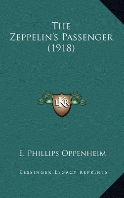 The Zeppelin's Passenger (1918) 1164347330 Book Cover