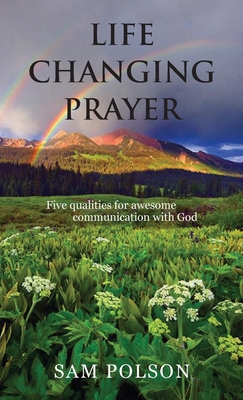 Life Changing Prayer 1649217854 Book Cover