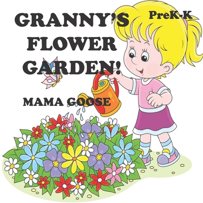 Granny's Flower Garden! 1947799452 Book Cover