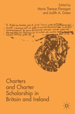 Charters and Charter Scholarship in Britain and... 1403932174 Book Cover