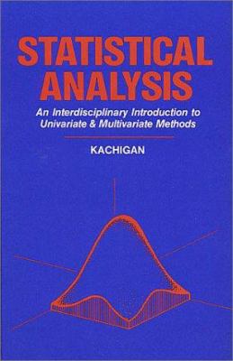 Statistical Analysis: An Interdisciplinary Intr... 0942154991 Book Cover