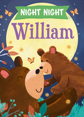 Night Night William 1728209129 Book Cover