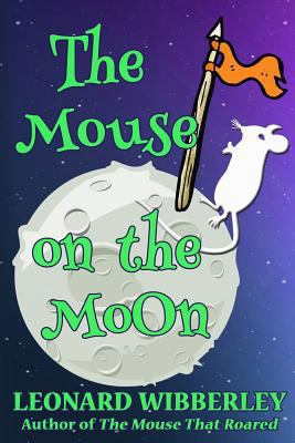 The Mouse On The Moon 151878500X Book Cover