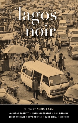 Lagos Noir 1617755230 Book Cover