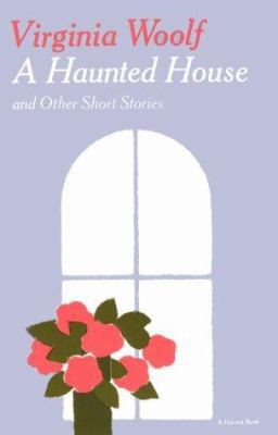 Haunted House and Other Short Stories 0156394014 Book Cover