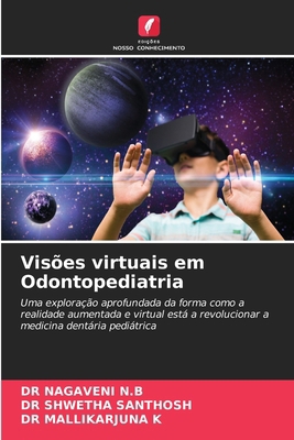 Visões virtuais em Odontopediatria [Portuguese] 620921486X Book Cover