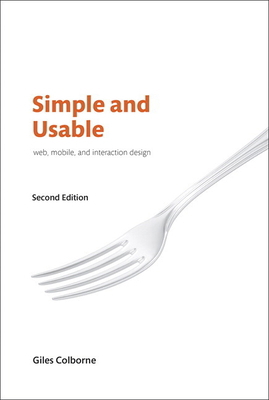 Simple and Usable Web, Mobile, and Interaction ... 0134777603 Book Cover