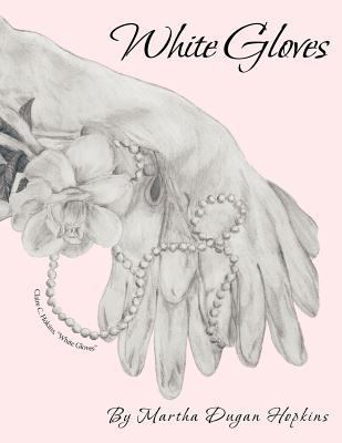 White Gloves 1463415591 Book Cover