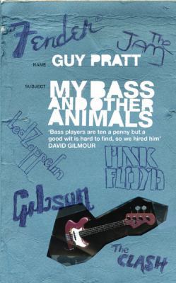 My Bass and Other Animals 0752876317 Book Cover