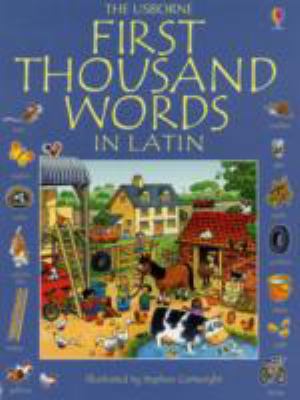 First Thousand Words in Latin 0746089090 Book Cover