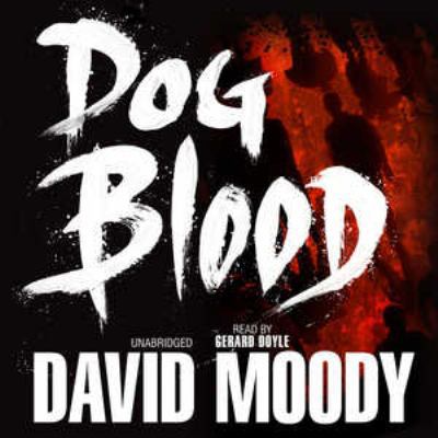 Dog Blood 144174049X Book Cover