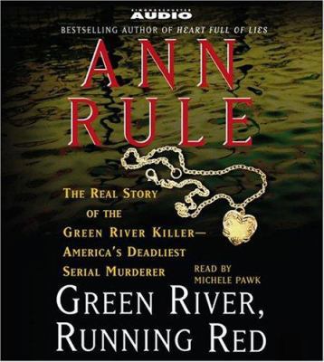 Green River, Running Red: The Real Story of the... 0743538269 Book Cover