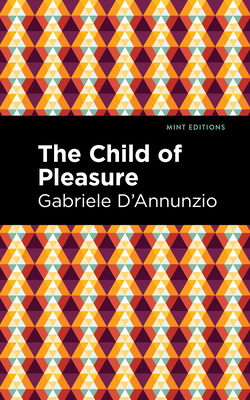 The Child of Pleasure 151329119X Book Cover