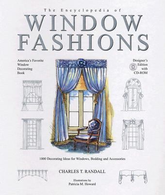 The Encyclopedia of Window Fashions [With CDROM] 1890379042 Book Cover