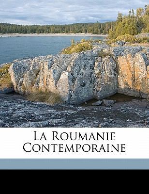 La Roumanie contemporaine [French] 1173137890 Book Cover