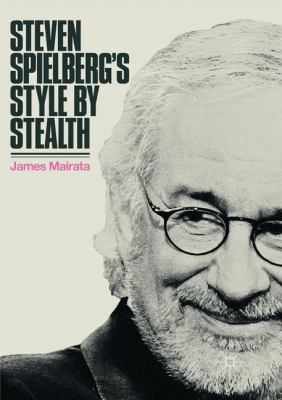 Steven Spielberg's Style by Stealth 3030098680 Book Cover